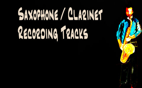 Saxophone / Clarinet Tracks Recording